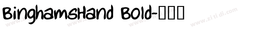 BinghamsHand Bold字体转换